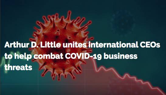 Arthur D. Little's novel response to coronavirus for business CEOs