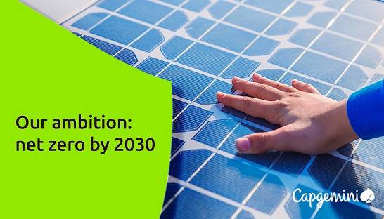 Capgemini pledges to become carbon neutral and net zero