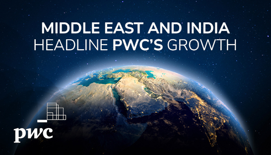 PwC revenues up 10% with Middle East and India the star performers