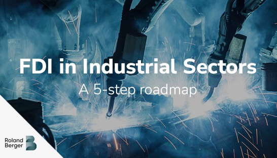 Driving FDI into the Middle East's industrial sector: A 5-step roadmap