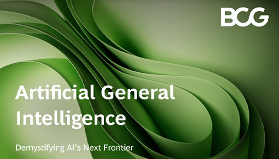 BCG report positions Artificial General Intelligence as AI's next frontier