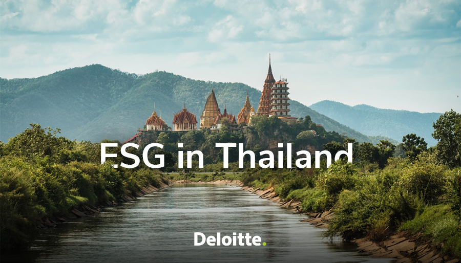 Deloitte spotlights Thailand as a stand-out example in ESG business practices