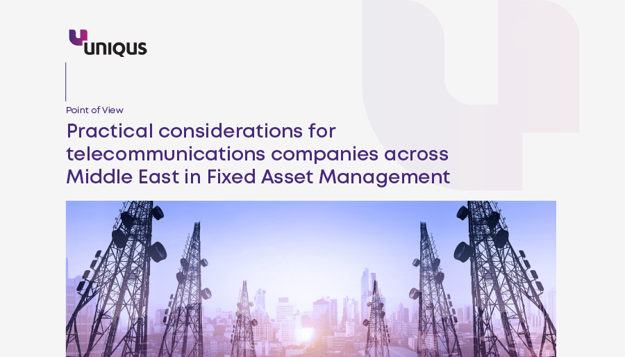 Inefficient fixed asset management costs telecom sector billions, says Uniqus